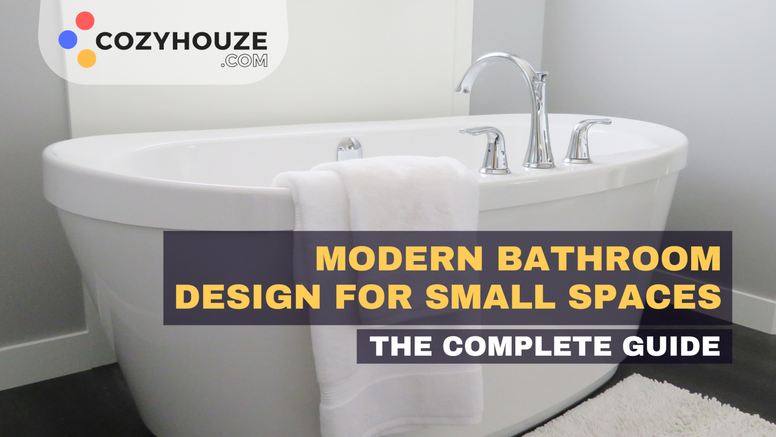 Modern Bathroom Design for Small Spaces The Complete Guide