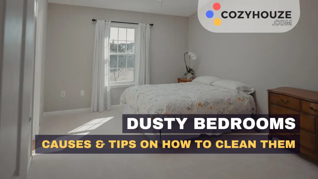 Dusty Bedrooms - Featured