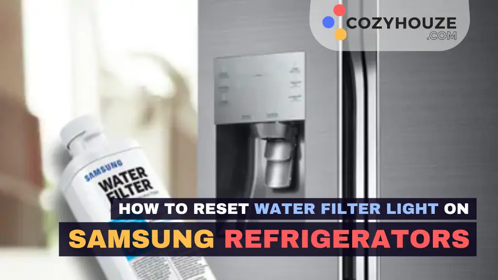Reset Water Filter Light On Samsung Fridge