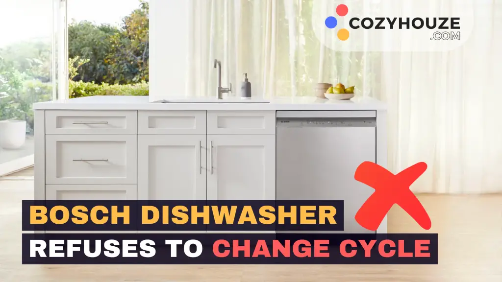 Bosch Dishwasher Cannot Change Cycle - Featured
